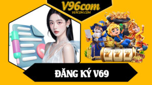 Đăng Ký V69